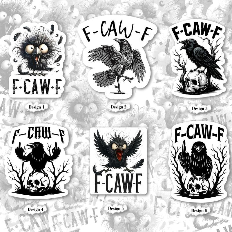 [Trending] Fcawf Stickers Funny Stickers Crow Raven T-Shirts