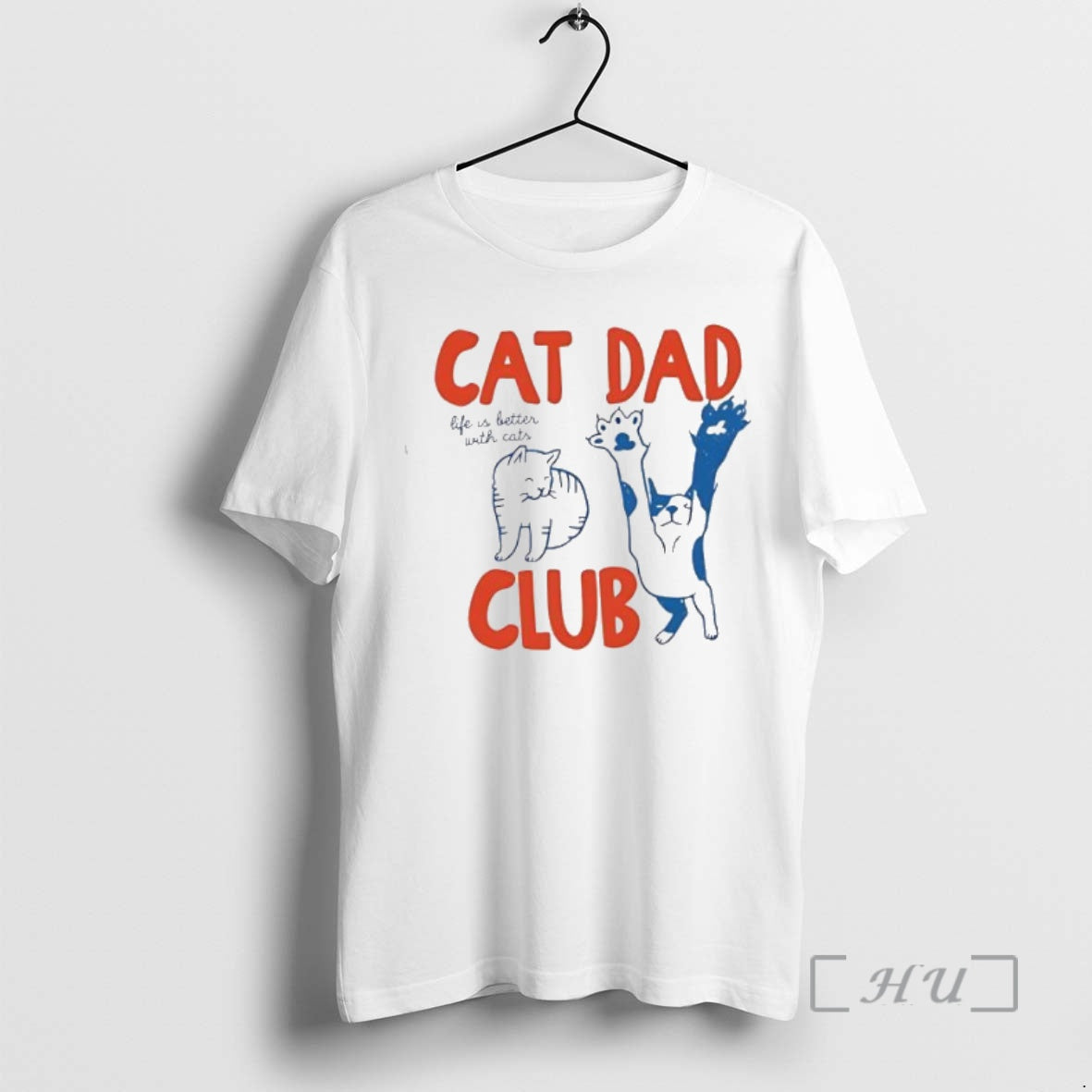 Trending Cat Dad Club Life Is Better Cats