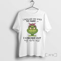 Trending Grinch I Rolled My Eyes So Hard I Checked Out