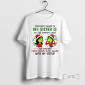 Trending Grinch Santa Some Time Talking My Sister Is All Therapy I Need