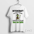 Trending Grinch Bitchcraft Art Pissing People Off Telling Truth