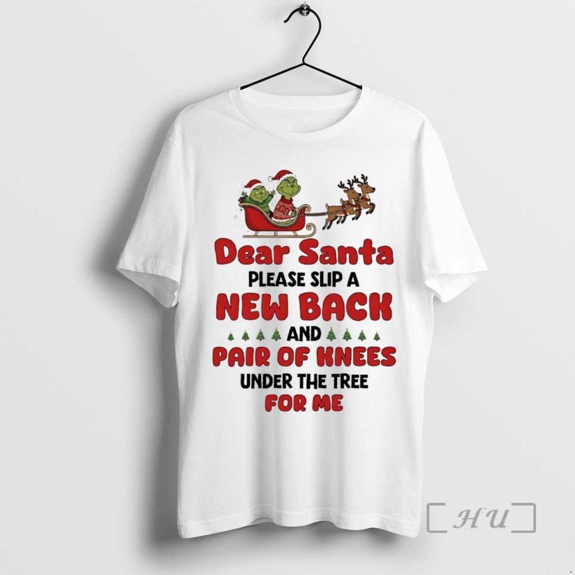 Trending Grinch Dear Santa Please Slip New Back Pair Knees