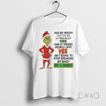 Trending Grinch Has My Mouth Gotten Me Trouble Not Chance