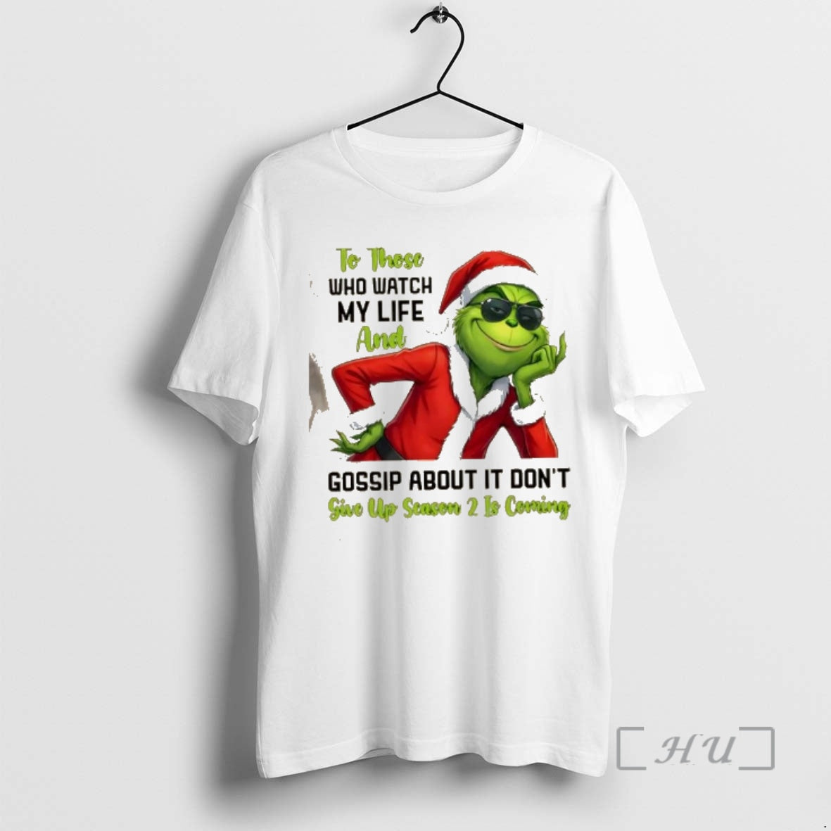 Trending Grinch Those Who Watch My Life Gossip About Dont Give Up