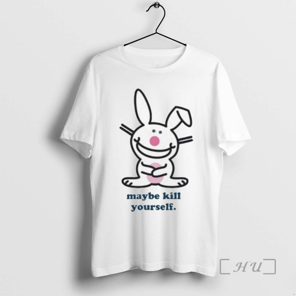 Trending Happy Bunny Maybe Kill Yourself