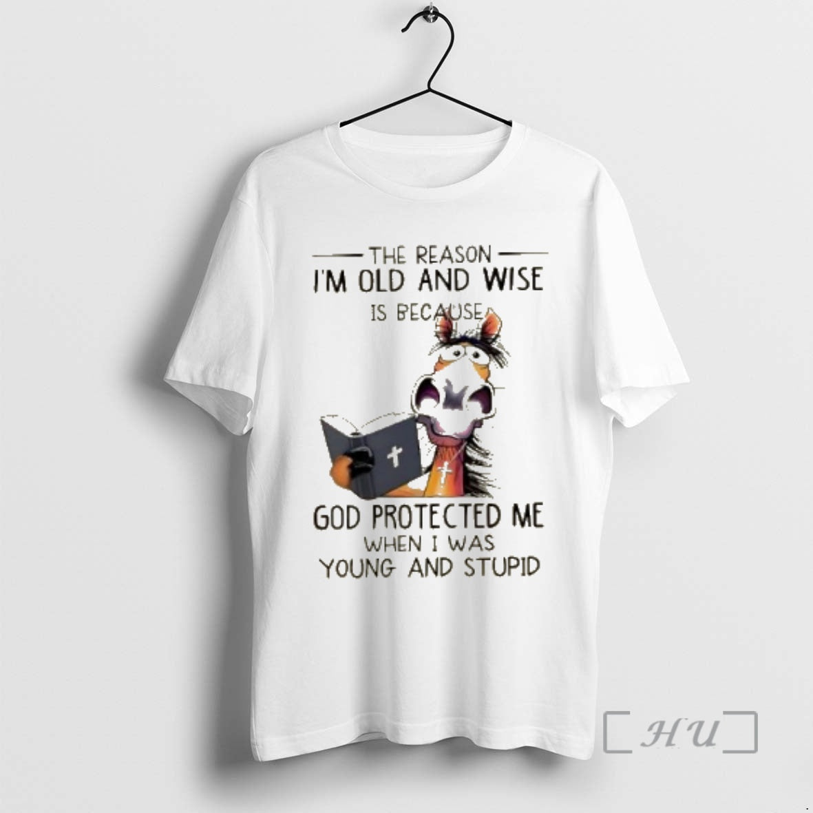 Trending Horse Reason Im Old Wise Is Because God Protected Me When