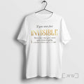 Trending If You Ever Feel Invisible Remember That Your Inner Light Shines Brightly Whether Others