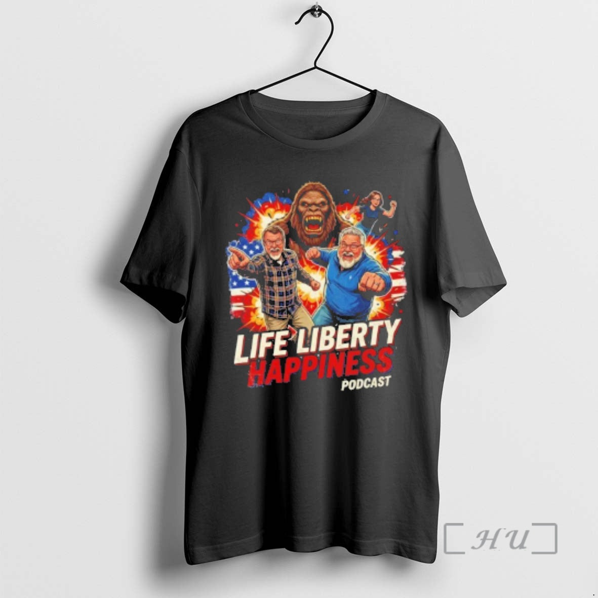 Trending Life Liberty Happiness Bigfoot Team