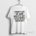 Trending Lost I Havent My Mind Half Just Wandered Off Other