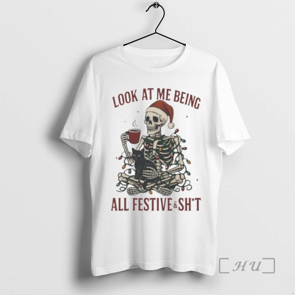 Trending Skeleton And Cat Look At Me Being All Festive And Shit T Shirts Sweater
