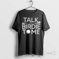 Trending Talk Birdie Me Golf Pun