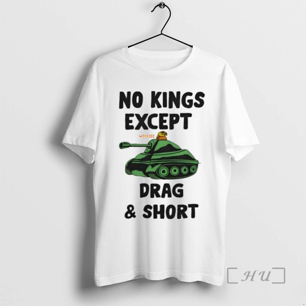 Trending Tank Weeeeee No Kings Except Drag And Short
