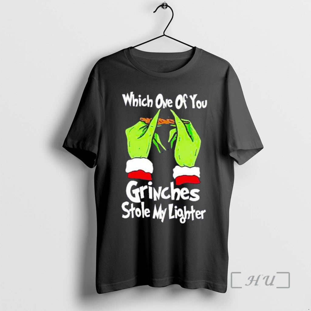 Trending The Grinch Which One Of You Stole My Lighter Christmas