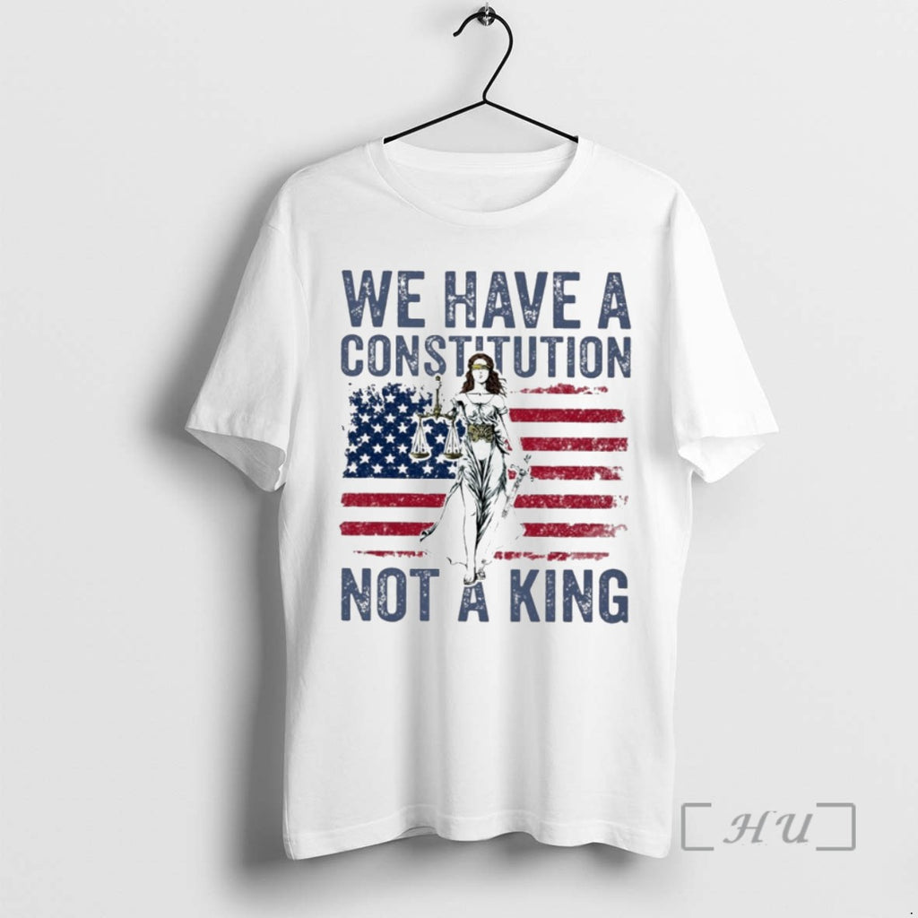 Trending We Have A Constitution Not A King