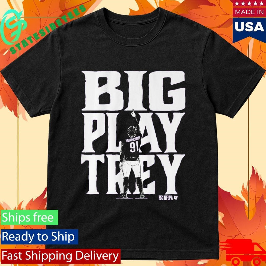Trey Hendrickson Big Play Trey Baltimore Shirt Unisex , , , Long Sleeve Tee