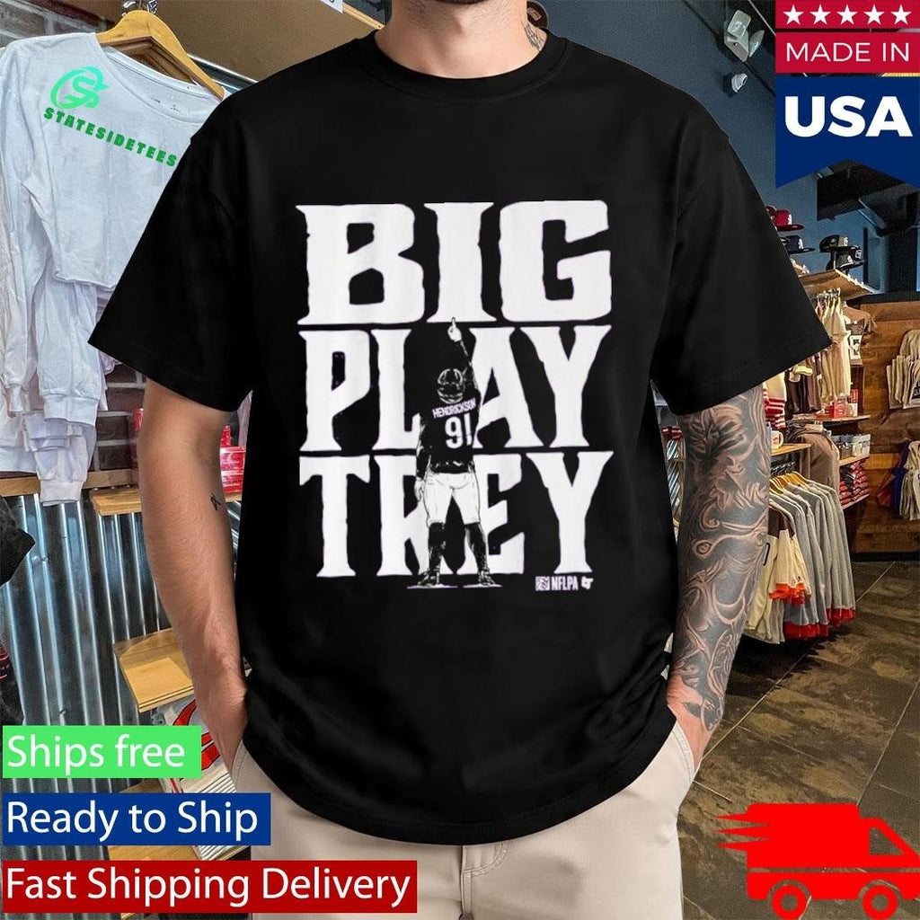 Trey Hendrickson Big Play Trey Baltimore Shirt Unisex , , , Long Sleeve Tee