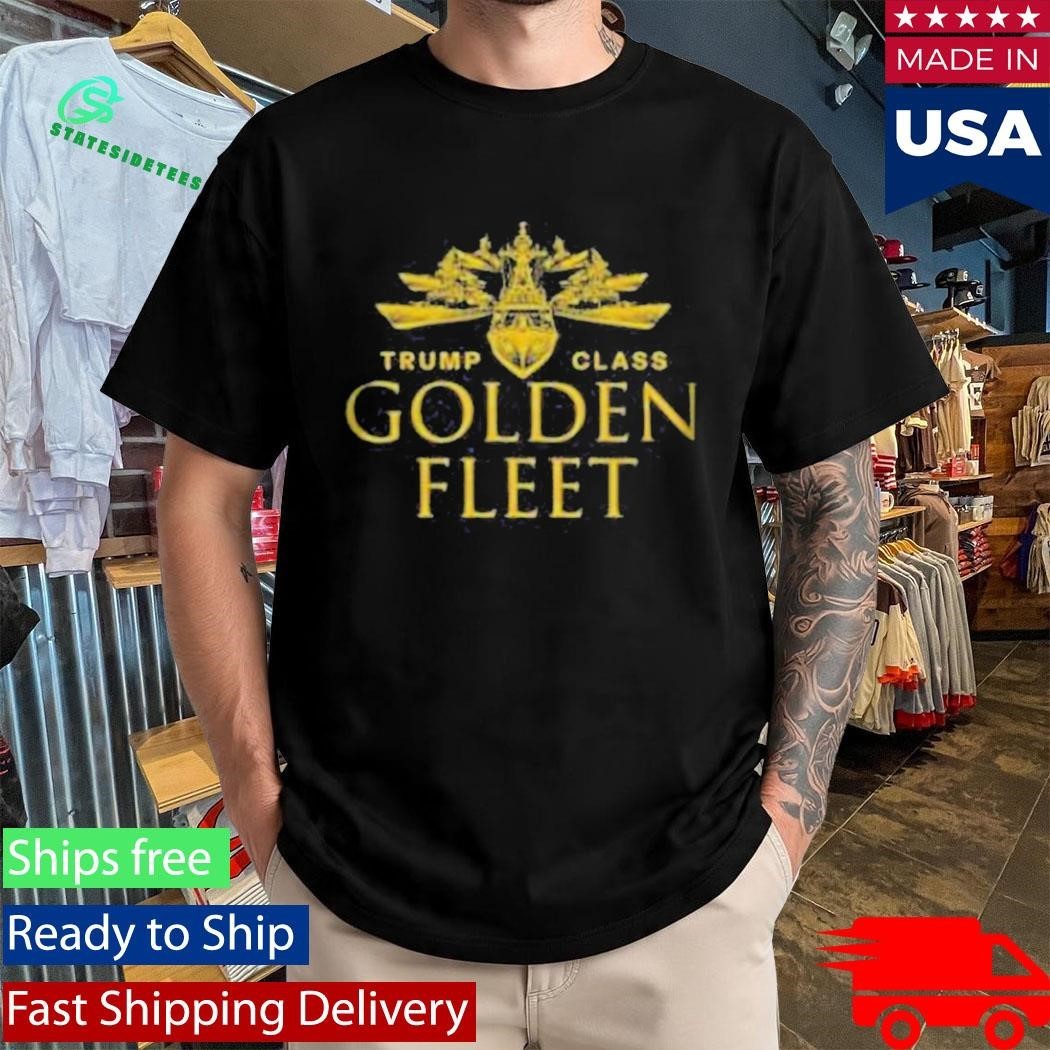 Trump Class Golden Fleet Shirt Unisex , , , Long Sleeve Tee