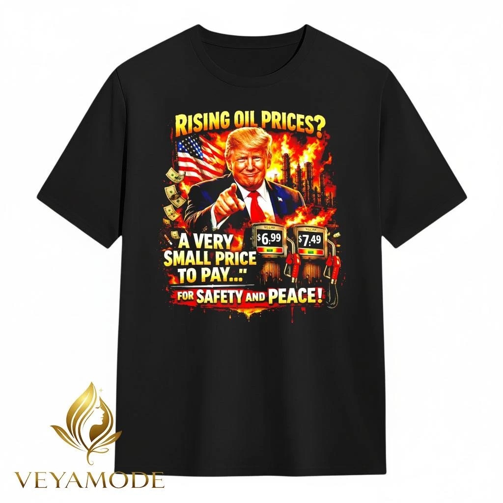 Trump Rising Oil Prices “A Very Small Price To Pay” Meme Graphic – NKCTEES Unisex , , , Long Sleeve Tee
