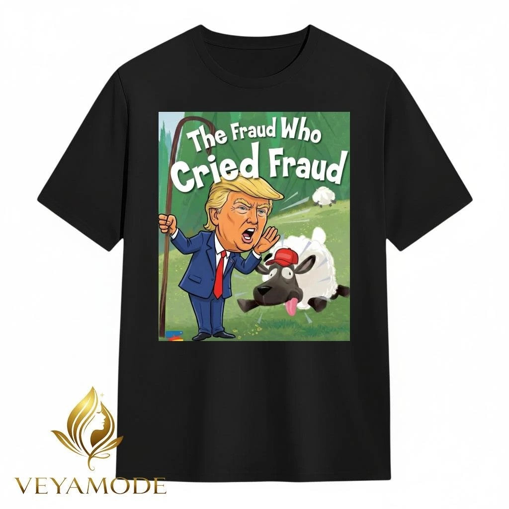 Trump The Fraud who cried fraud tee Unisex , , , Long Sleeve Tee
