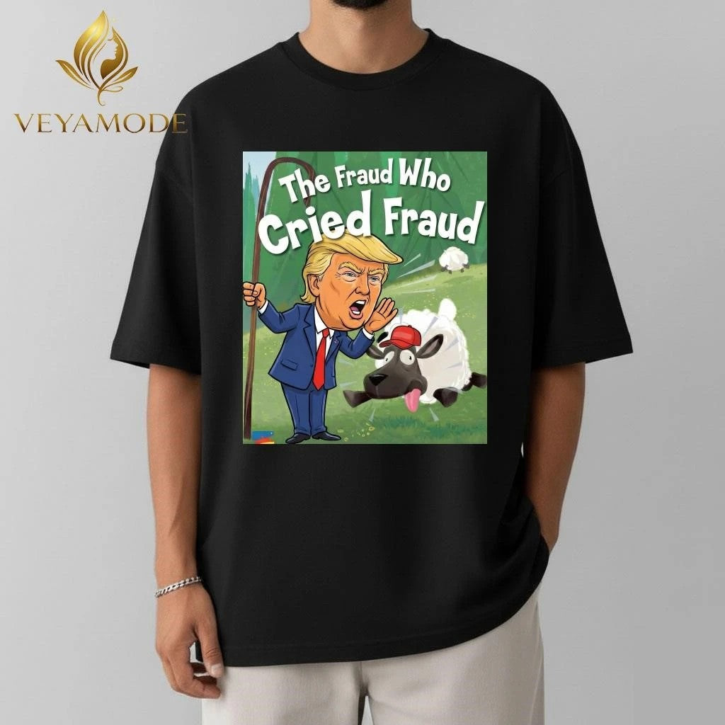 Trump The Fraud who cried fraud tee Unisex , , , Long Sleeve Tee