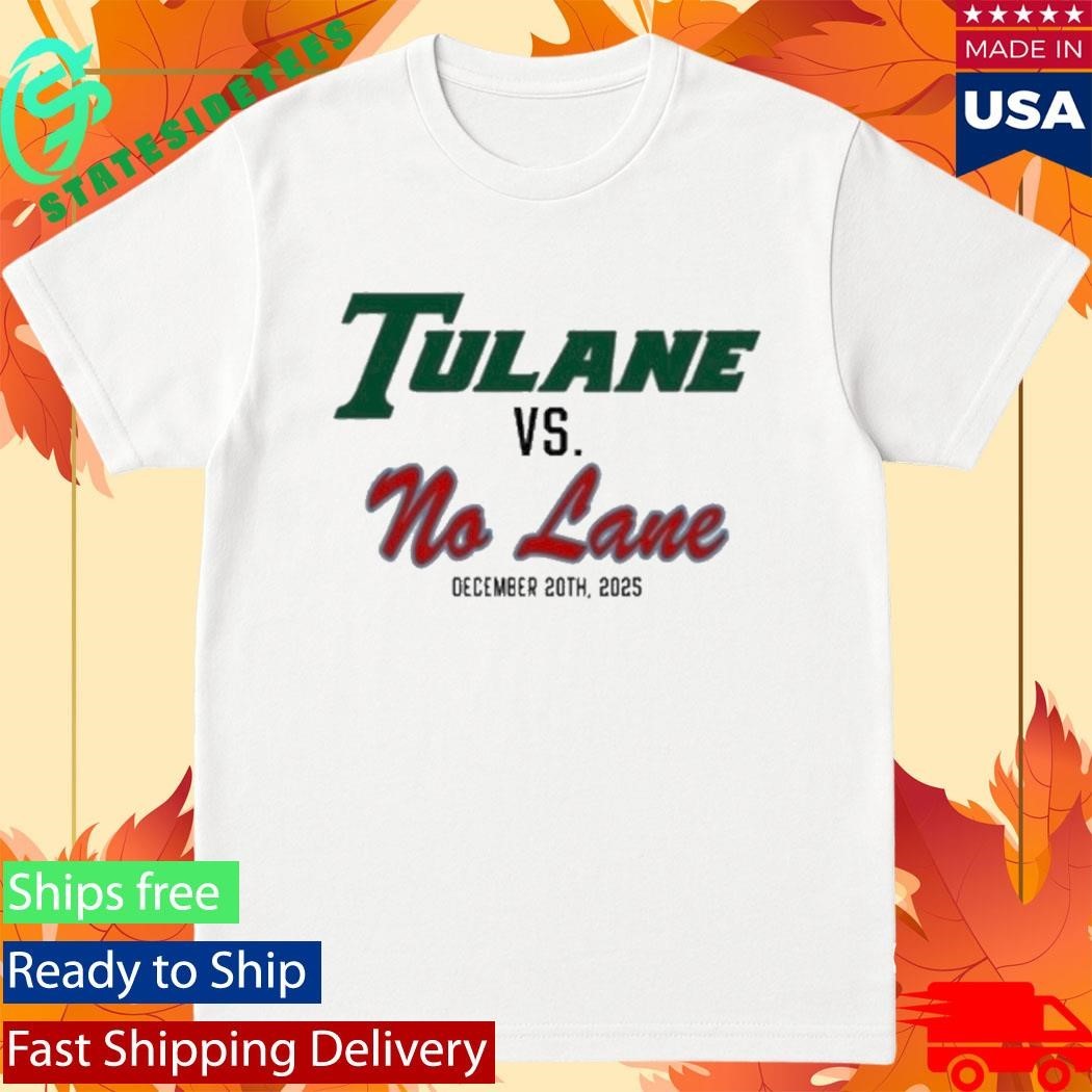 Tulane University Green Wave Vs No Lane December 20Th 2025 Shirt Unisex , , , Long Sleeve Tee
