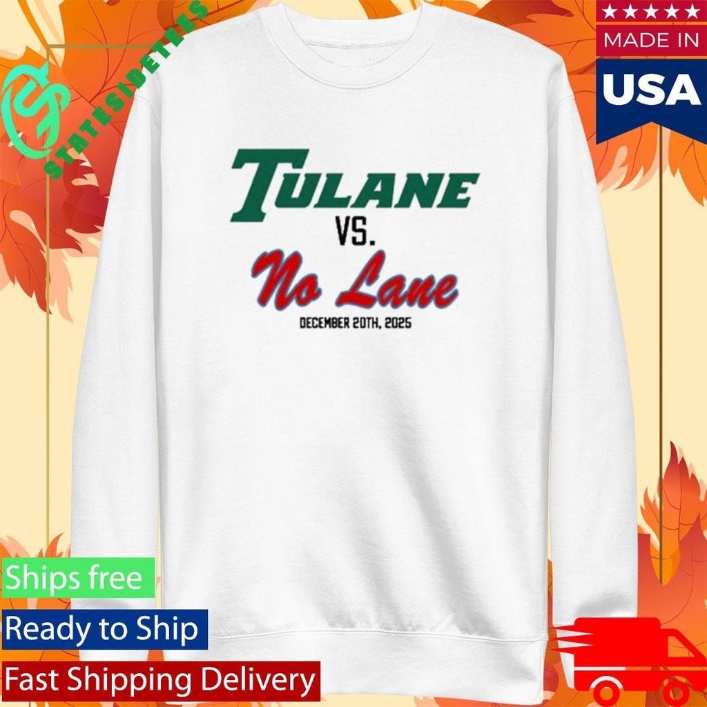 Tulane Vs No Lane Shirt Unisex , , , Long Sleeve Tee