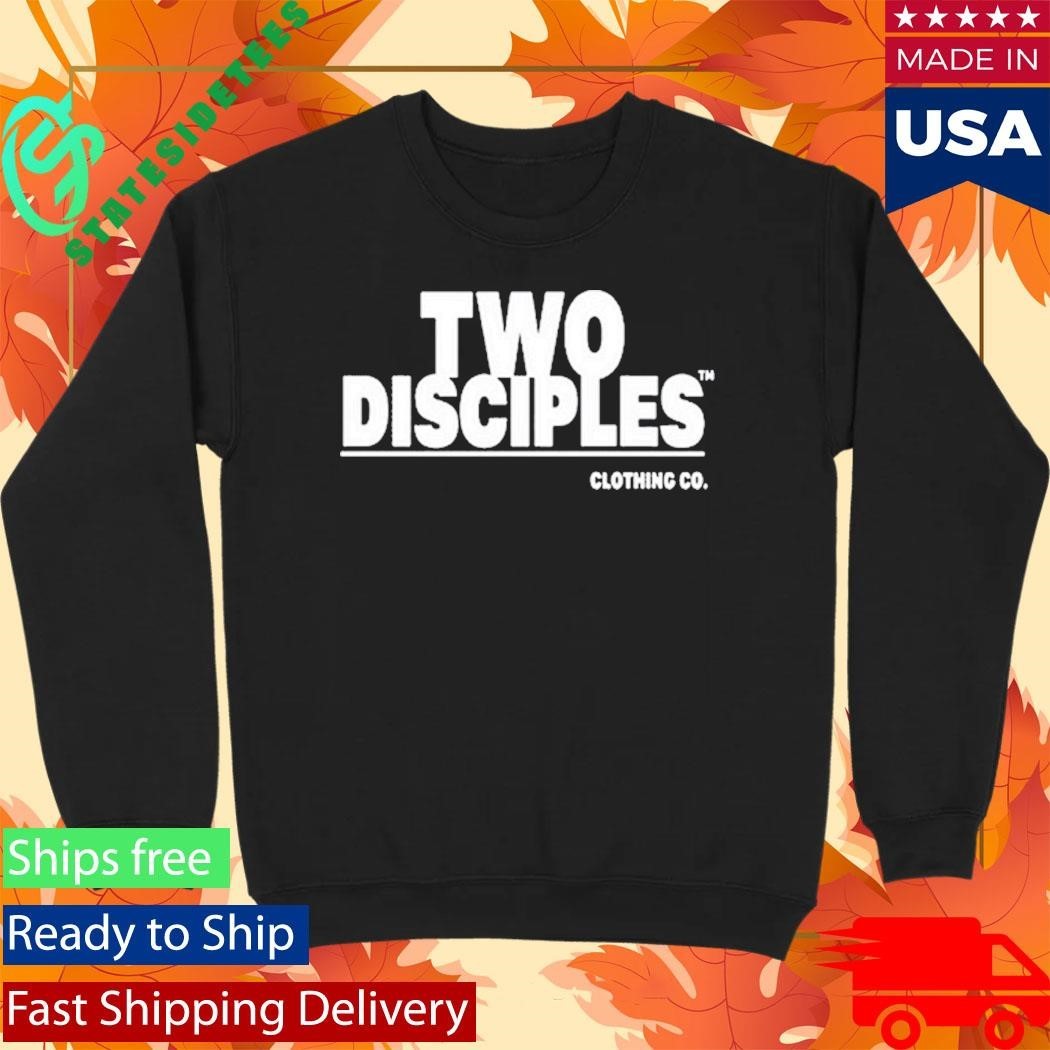 Two Disciples Shirt Unisex , , , Long Sleeve Tee