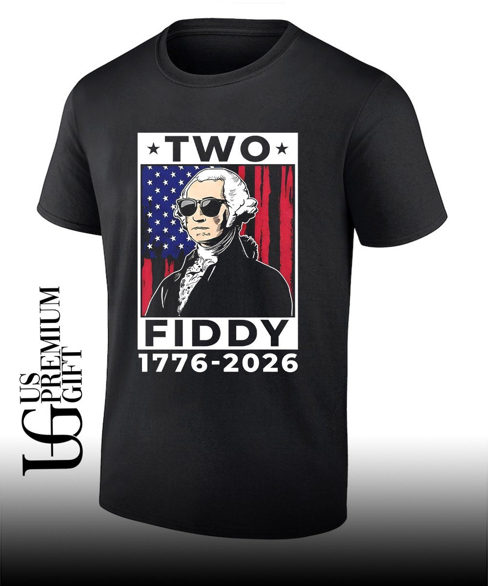 Two Fiddy Washington 1776-2026 shirt
