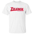 Tylenoll Two Sides I Love Tylenoll Shirt Activism Shirt Activist Protest Science Matters T-Shirts