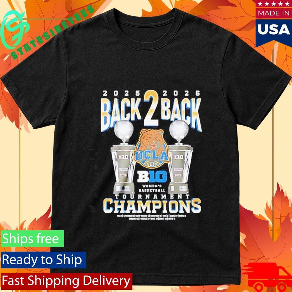 Ucla Bruins 2025 2026 back 2 back Tournament Champions trophies Shirt Unisex , , , Long Sleeve Tee