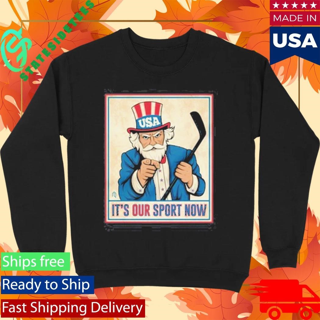 Uncle Sam It’s Our Sport Now Team Usa Ice Hockey Champions 2026 Unisex , , , Long Sleeve Tee