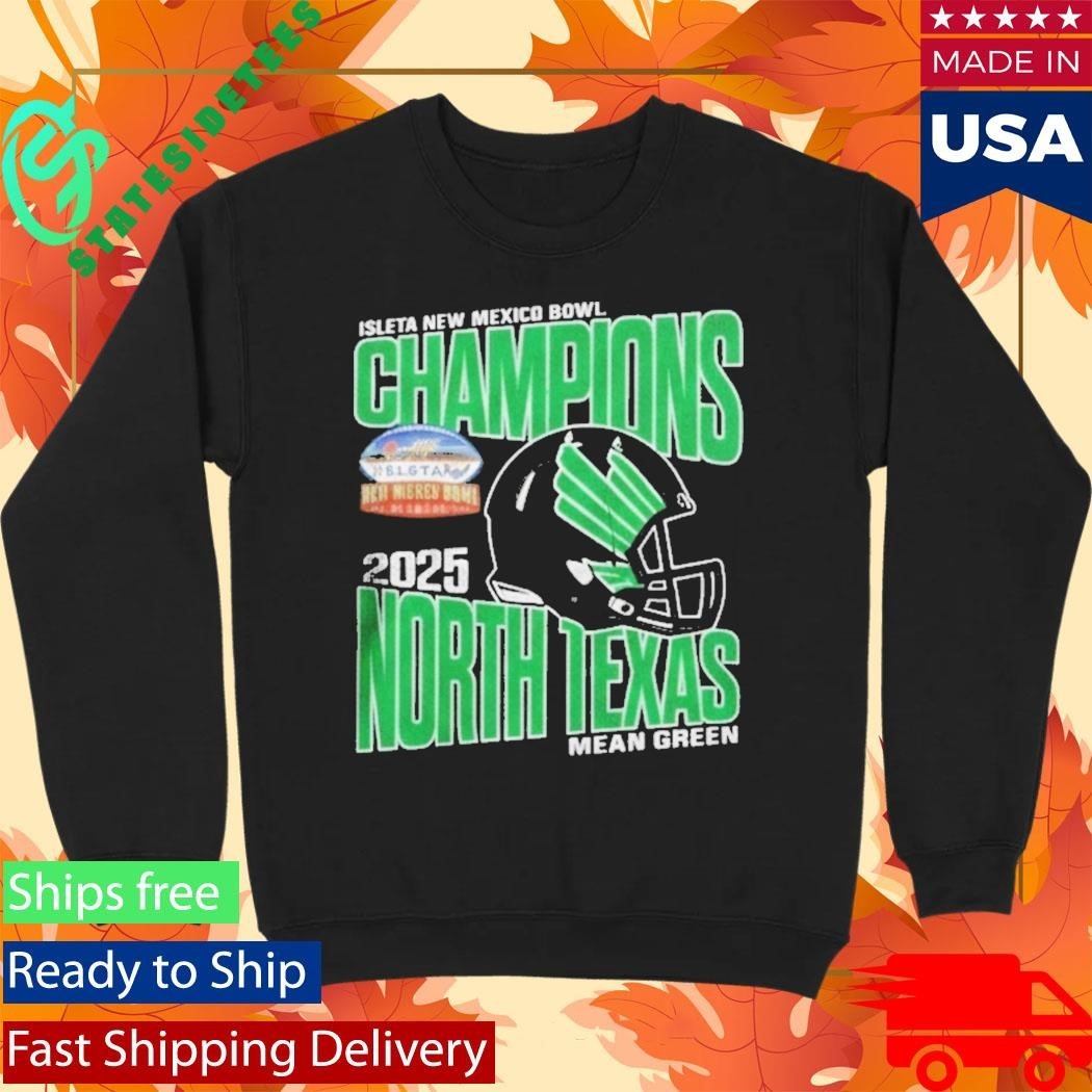 University Of North Texas Mean Green 2025 Isleta New Mexico Bowl Champions Shirt Unisex , , , Long Sleeve Tee