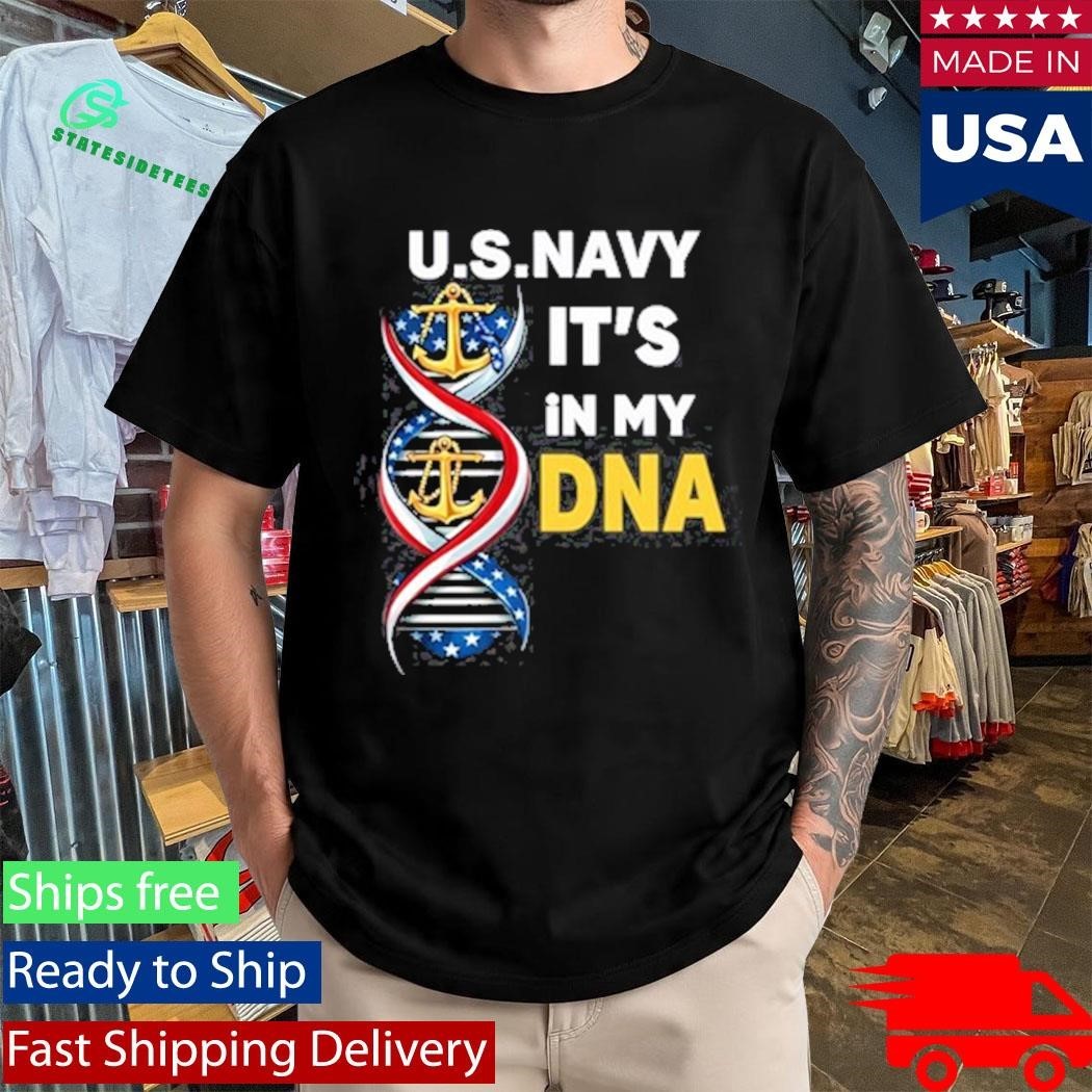 Us Navy It’s In My Dna Shirt Unisex , , , Long Sleeve Tee