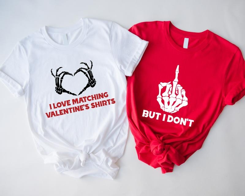 Couples Shirt But I Don'T I Love Matching Valentine'S Shirts Valentine Wife Matching Boyfriend Girlfriend Shirt Him T-Shirts