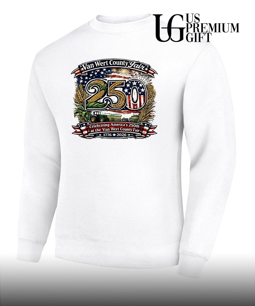 Van Wert County Fair 250 Celebrating America’s 250th 1776-2026 shirt