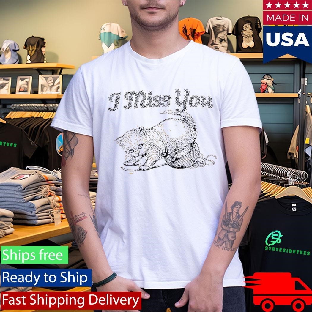Vansire I Miss You Shirt Unisex , , , Long Sleeve Tee