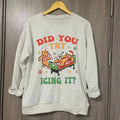 Vintage Did You Try Icing Funny Nurse Gingerbread Shirt Cookies Xmas Merry Santa Claus T-Shirts