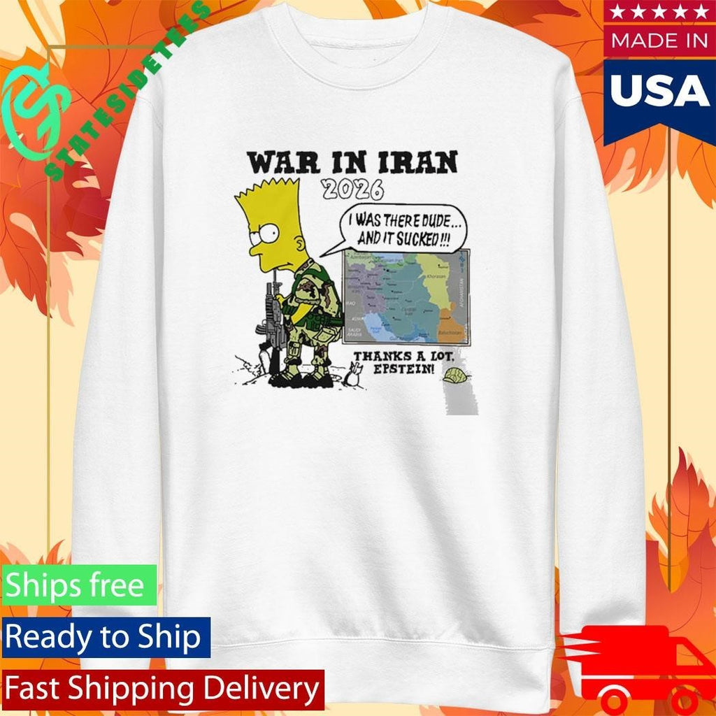 War In Iran 2026 Thanks A Lot Epstein Shirt Unisex , , , Long Sleeve Tee