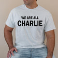 We Are All Charlie Patriotic ASH GRAY T-Shirts