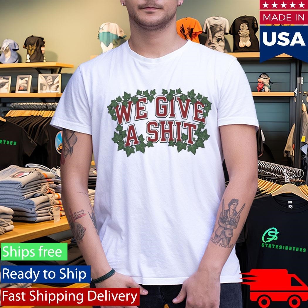 We Give A Shit Shirt Unisex , , , Long Sleeve Tee