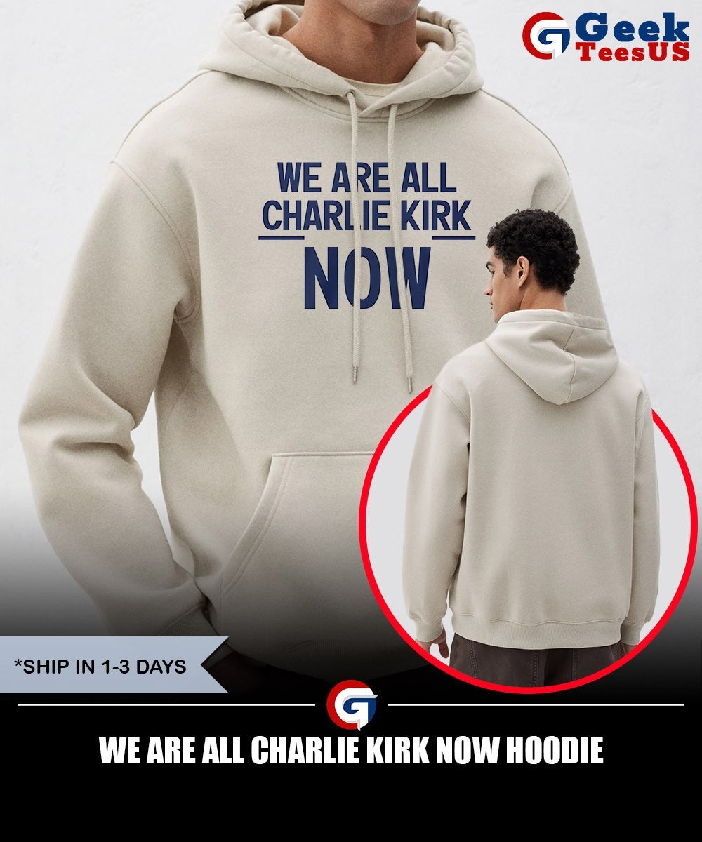 We are all Charlie Kirk now shirt Unisex , , , Long Sleeve Tee