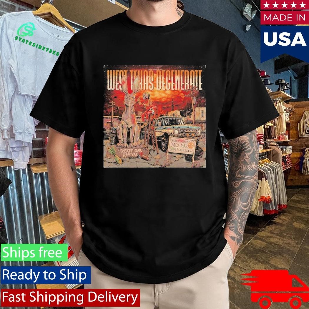 West Texas Degenerate Shirt Unisex , , , Long Sleeve Tee
