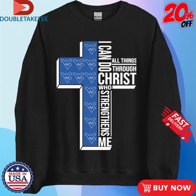 West Virginia Mountaineers I Can Do All Things Through Christ Who Strengthen Me Unisex , , , Long Sleeve Tee
