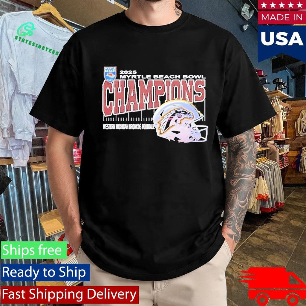 Western Michigan University Broncos 2025 Myrtle Beach Bowl Champions Shirt Unisex , , , Long Sleeve Tee
