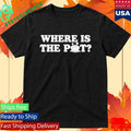 Where Is The Pot Funny St Patricks Day Quote Shirt Unisex , , , Long Sleeve Tee