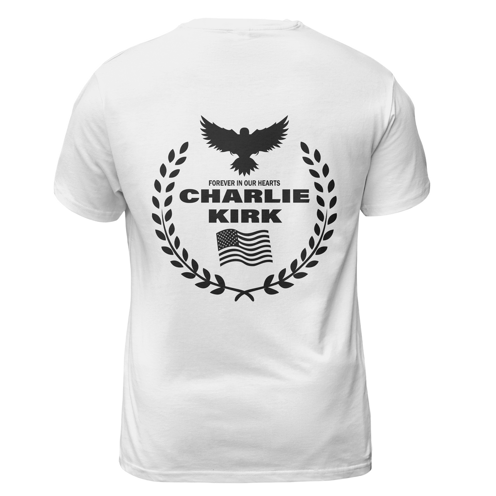 Freedom Charlie Kirk Forever Our Hearts 2 G T-Shirts