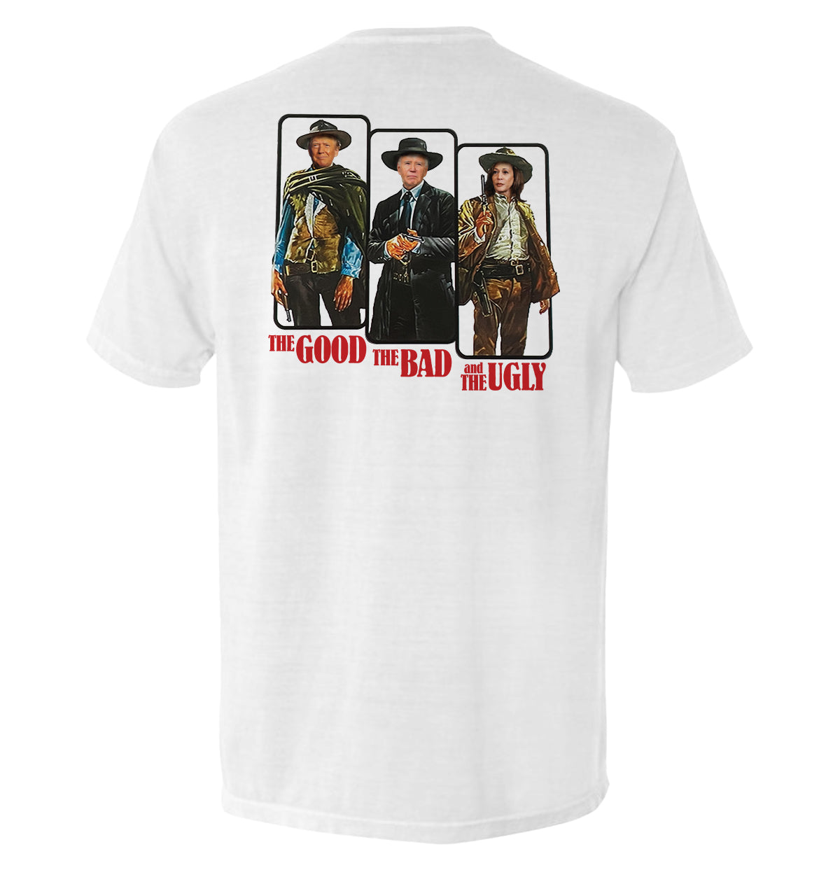 Good Bad Ugly Presidential T-Shirts