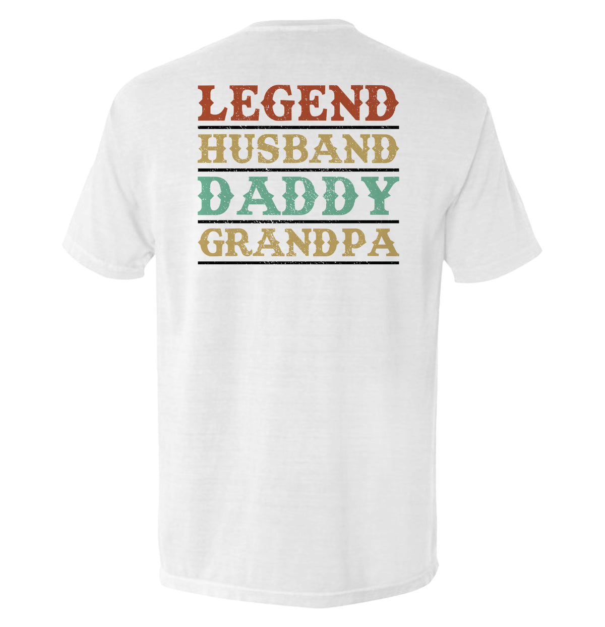 Legend Husband Daddy Grandpa T-Shirts