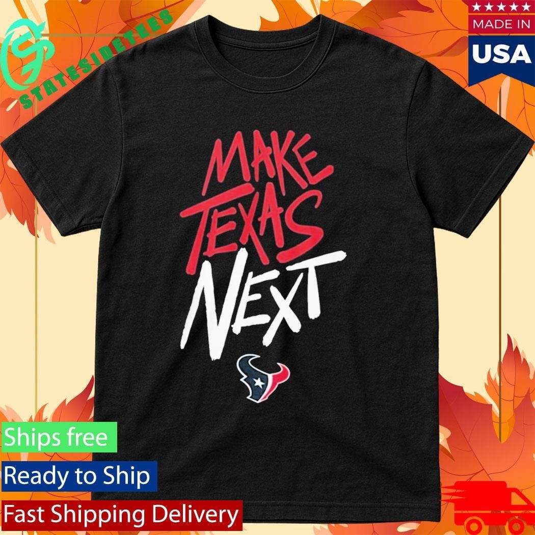 Will Anderson Jr Texans Make Texas Next Shirt Unisex , , , Long Sleeve Tee