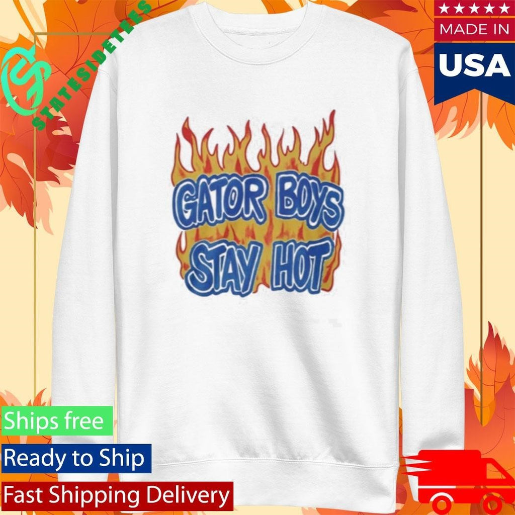 Will Griffin Gator Boys Stay Hot Shirt Unisex , , , Long Sleeve Tee